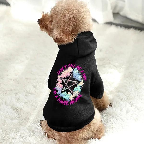 Cotton Pet Hoodie with "Don't Call Me a Pet, I'm a Power Animal!",The Gift Dimension