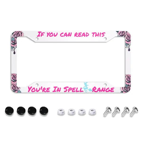 "If you can read this, You're in Spell Range" License Plate Holder,Custom License Plate Frame,The Gift Dimension